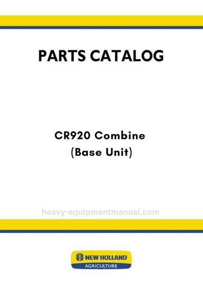 New Holland CR920 Combine Parts Manual (Base Unit)