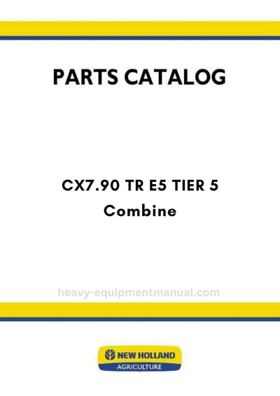 New Holland CX7.90 TR E5 TIER 5 Combine Track Parts Manual