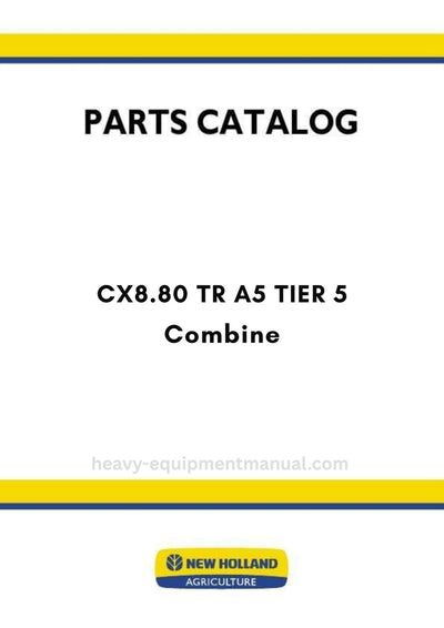 New Holland CX8.80 TR A5 TIER 5 Combine TRACK Parts Manual