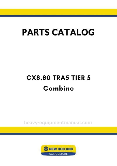 New Holland CX8.80 TRA5 TIER 5 Combine Track Parts Manual