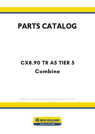 New Holland CX8.90 TR A5 TIER 5 Combine Track Parts Manual