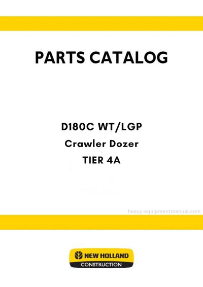 New Holland D180C WT/LGP TIER 4A Crawler Dozer Parts Manual