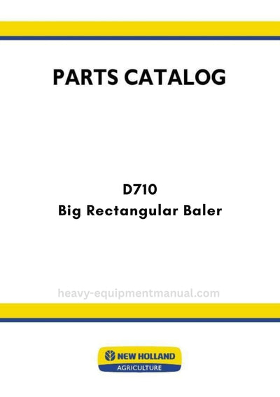 New Holland D710 Big Rectangular Baler Parts Manual (Belgium)