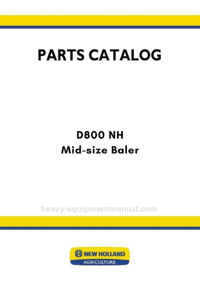 New Holland D800 NH Mid-size Baler Parts Manual