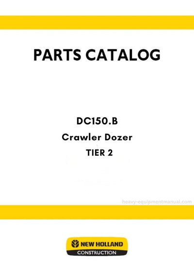 New Holland DC150.B TIER 2 Crawler Dozer Parts Manual