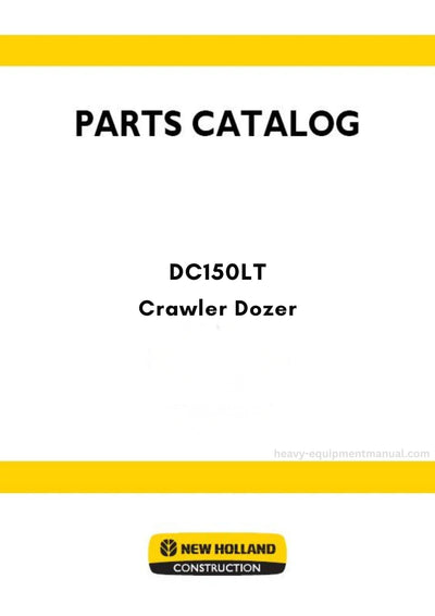 New Holland DC150LT Crawler Dozer Parts Manual