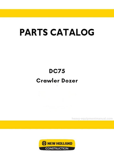 New Holland DC75 Crawler Dozer Parts Manual