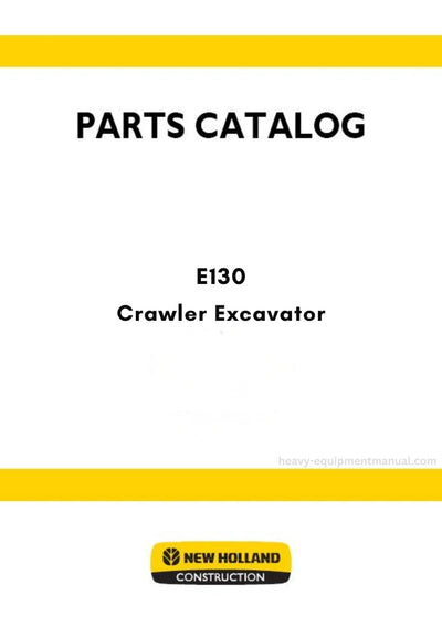 New Holland E130 Crawler Excavator Parts Manual (N.A.)