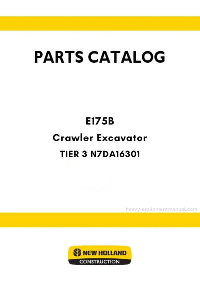 New Holland E175B TIER 3 Crawler Excavator Parts Manual (NA) N7DA16301