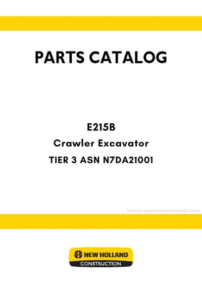 New Holland E215B TIER 3 Crawler Excavator Parts Manual - (NA) - ASN N7DA21001