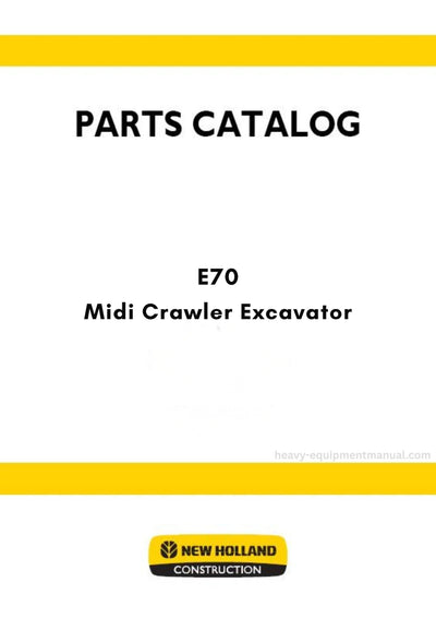 New Holland E70 Midi Crawler Excavator Parts Manual (NA)