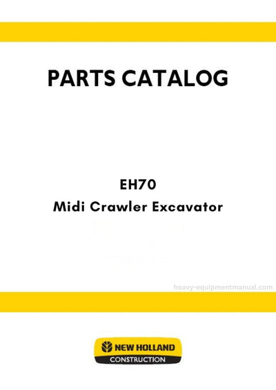 New Holland EH70 Midi Crawler Excavator Parts Manual