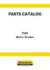 New Holland F140 Motor Grader Parts Manual