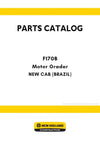 New Holland F170B Motor Grader Parts Manual NEW CAB (BRAZIL)