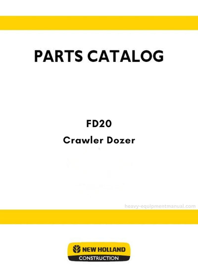 New Holland FD20 Crawler Dozer Parts Manual