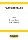 New Holland FD255 Crawler Dozer Parts Manual (N.A. VERSION)
