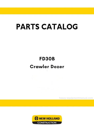 New Holland FD30B Crawler Dozer Parts Manual