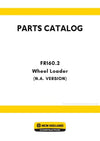 New Holland FR160.2 Wheel Loader Parts Manual - LOW EMISSION ENGINE SUPPLEMENT (N.A. VERSION)