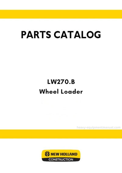 New Holland LW270.B Wheel Loader Parts Manual