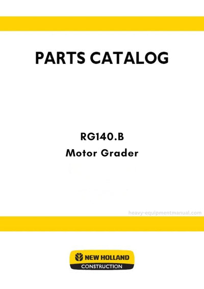New Holland RG140.B Motor Grader Parts Manual - NEW CAB (BRAZIL)