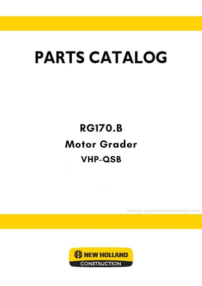 New Holland RG170.B VHP-QSB Motor Grader Parts Manual