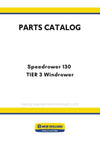 New Holland Speedrower 130 TIER 3 Windrower Parts Manual - NON-FLEX (CAN)