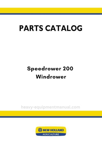 New Holland Speedrower 200 Windrower Parts Manual (NA)