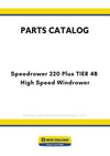 New Holland Speedrower 220 Plus TIER 4B High Speed Windrower Parts Manual