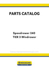New Holland Speedrower 240 TIER 3 Windrower Parts Manual - NON-FLEX (CAN)