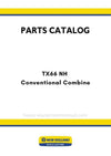 New Holland TX66 NH Conventional Combine Parts Manual