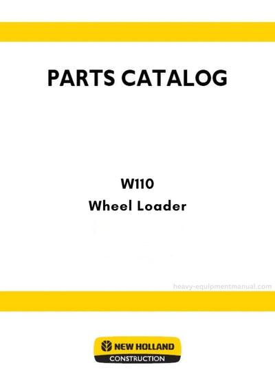 New Holland W110 Wheel Loader Parts Manual (NA)
