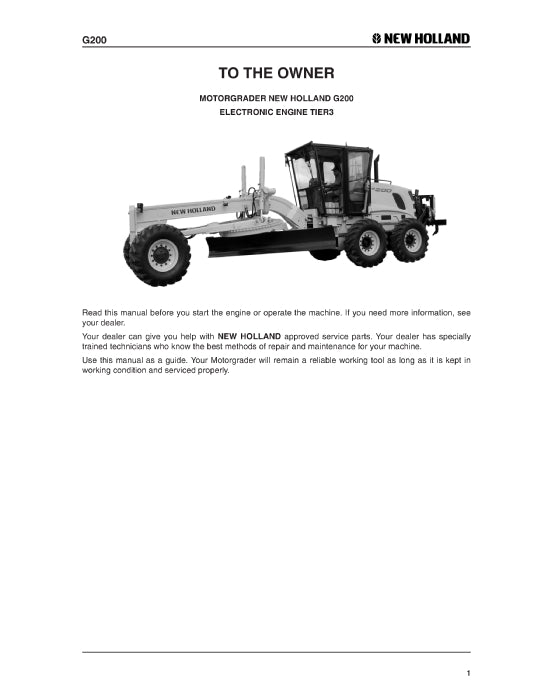 New Holland 200 Tier 3 Motor Grader Operator Manual 75314534NA