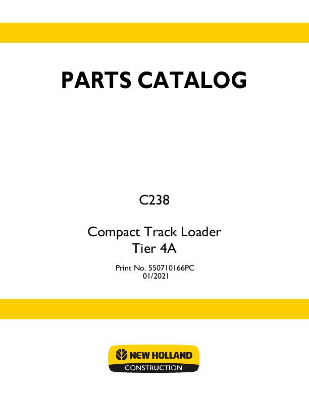New Holland C238 Tier 4A Compact Track Loader Parts Manual 550710166PC