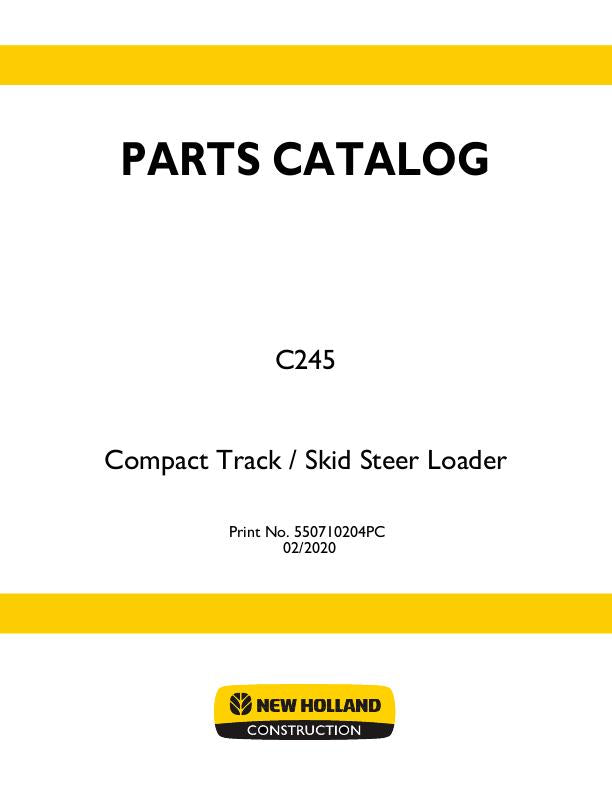 New Holland C245 Tier 4B Compact Track Loader Parts Manual 550710204PC