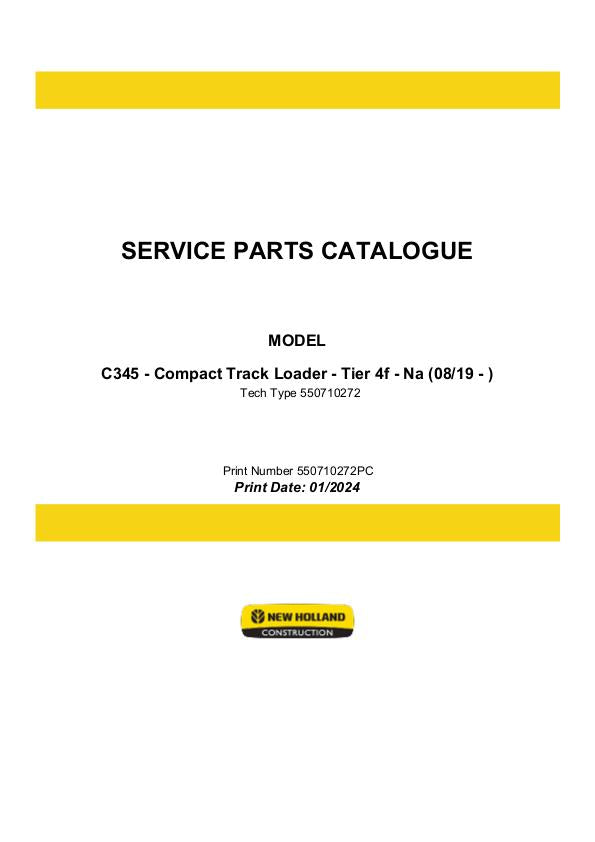 New Holland C345 Tier 4F - NA Compact Track Loader Parts Manual 550710272PC