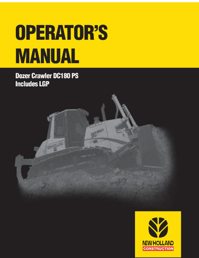 New Holland DC180 PS, DC180LGP Crawler Dozer Operator Manual 60400892