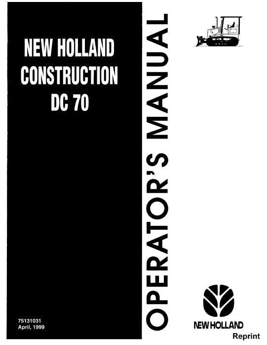 New Holland DC70H , 70H LGP Crawler Dozer Operator Manual 75131031