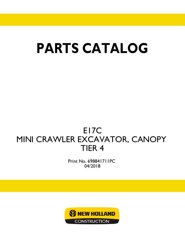 New Holland E17C Mini Crawler Excavator Canopy Tier 4 Parts Manual 698841711PC