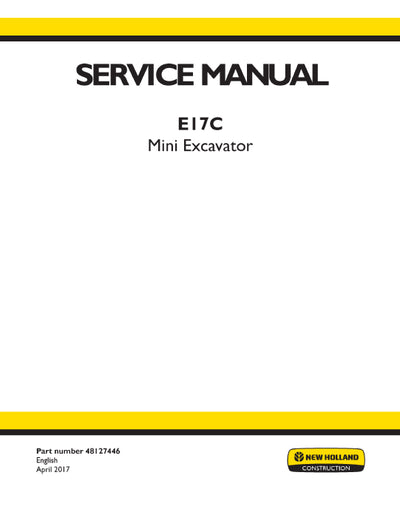 New Holland E17C Mini Excavator Service Manual 48127446