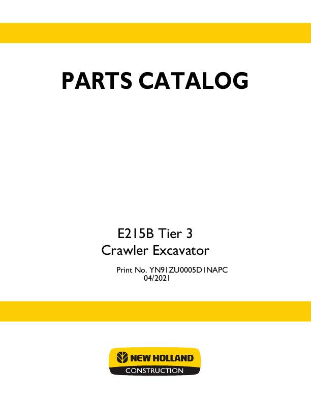 New Holland E215B Tier 3 Crawler Excavator Parts Manual YN91ZU0005D1NA