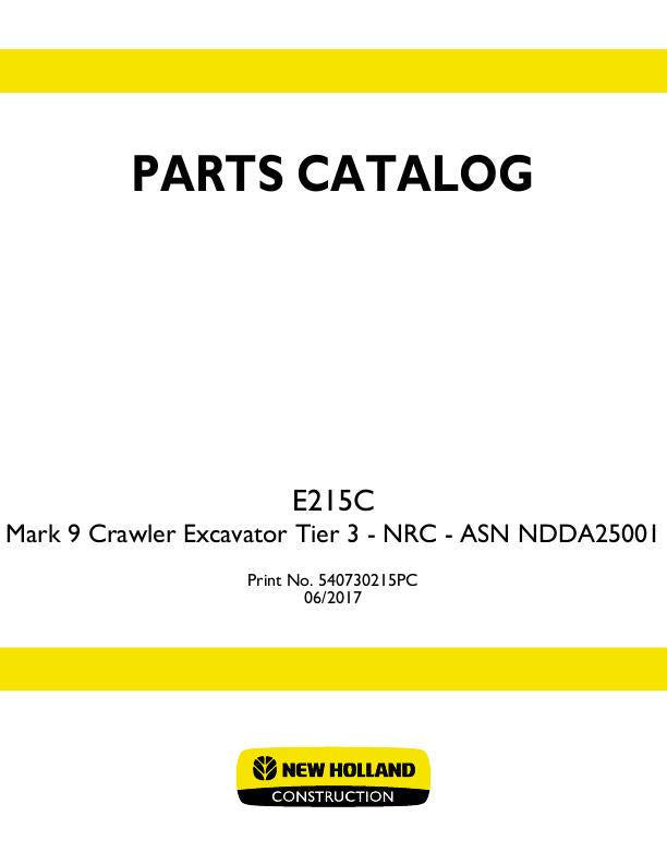New Holland E215C Mark 9 Crawler Excavator Tier 3 NRC Parts Manual 540730215PC