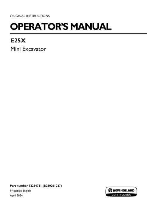 New Holland E25X Mini Excavator Operator Manual 92254761