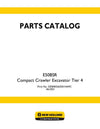 New Holland E50BSR Tier 4 Compact Crawler Excavator Parts Manual S3PJ00036ZE01NA