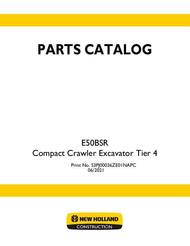 New Holland E50BSR Tier 4 Compact Crawler Excavator Parts Manual S3PJ00036ZE01NA