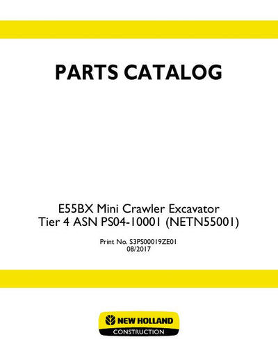 New Holland E55B Tier 4 Mini Crawler Excavator Parts Manual S3PS00019ZE01