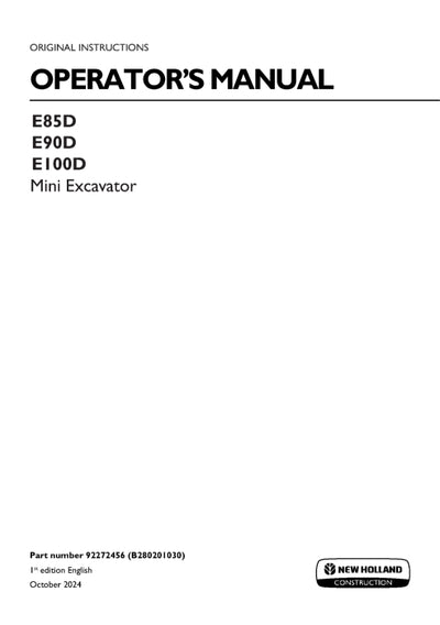 New Holland E85D, E90D, E100D Mini Excavator Operator Manual 92272456 
