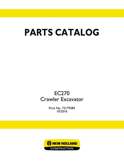 New Holland EC270 Excavator Parts Manual 73179389