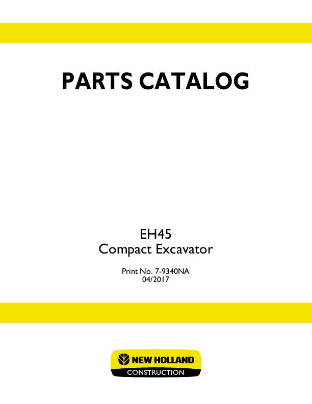 New Holland EH45 Compact Excavator Parts Manual 7-9340NA