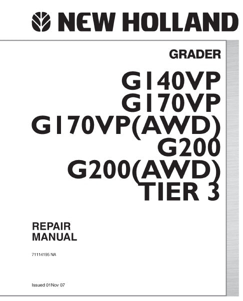 New Holland G140VP Tier 3 Grader Service Manual 71114195NA