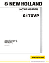 New Holland G170VP Motor Grader Operator Manual 75314456NA